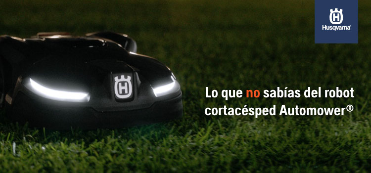 Lo que no sabías del robot cortacésped Automower®